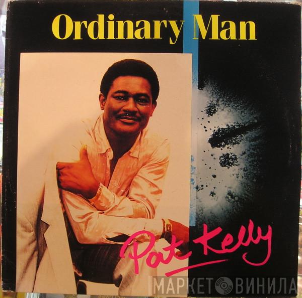  Pat Kelly  - Ordinary Man