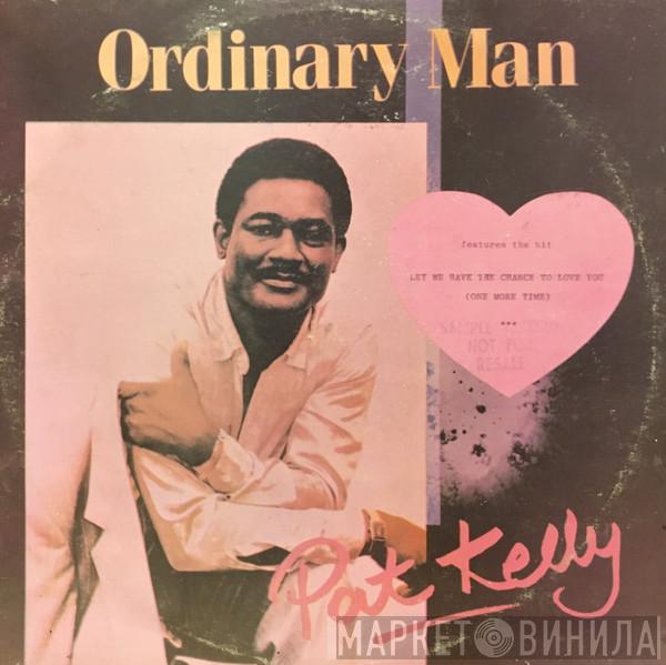  Pat Kelly  - Ordinary Man