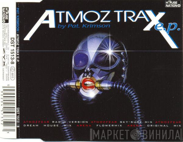  Pat Krimson  - Atmoz Trax E.P.