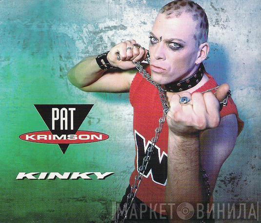  Pat Krimson  - Kinky