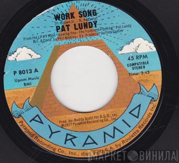  Pat Lundy  - Work Song