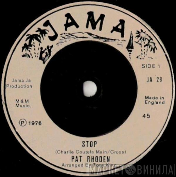 Pat Rhoden - Stop