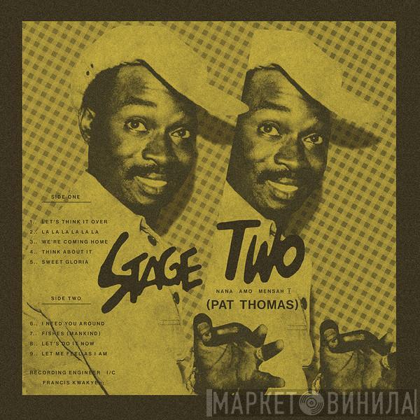 Pat Thomas  - Stage Two
