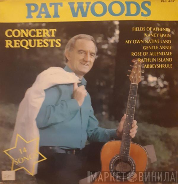 Pat Woods - Concert Requests