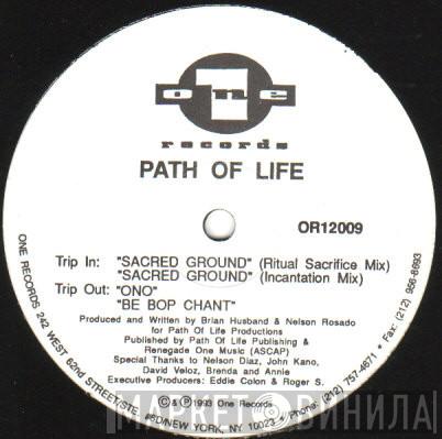 Path Of Life - Sacred Ground