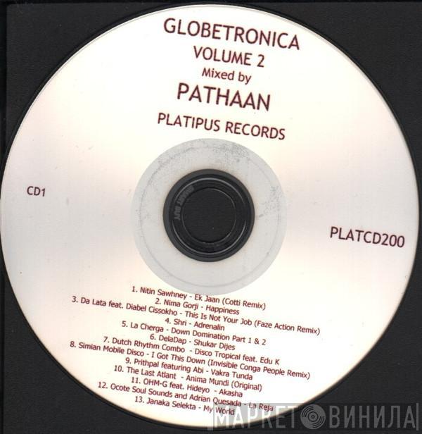  Pathaan  - Globetronica 2