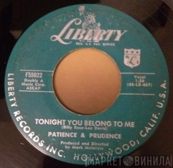  Patience & Prudence  - Tonight You Belong To Me / A Smile And A Ribbon