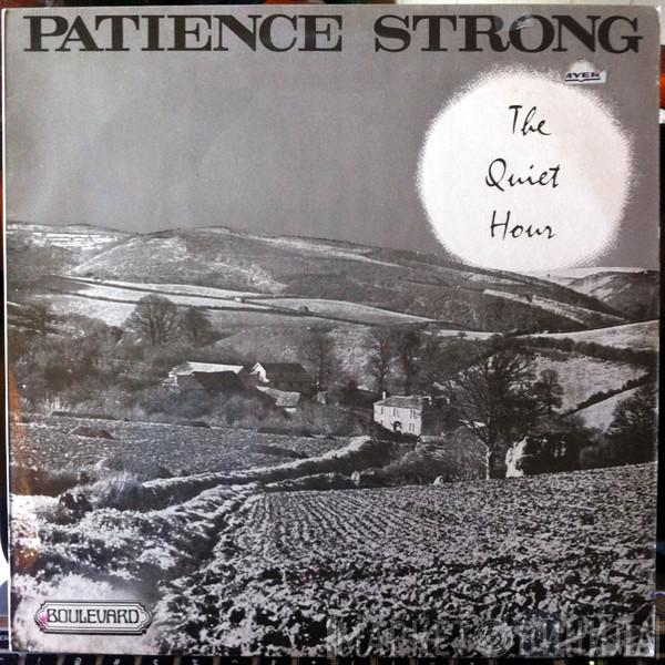 Patience Strong - The Quiet Hour
