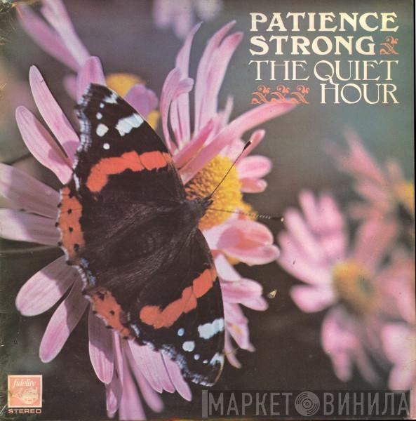 Patience Strong - The Quiet Hour