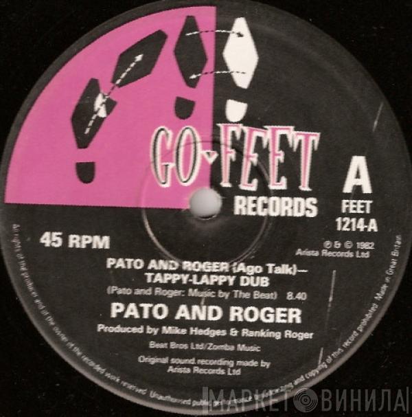 Pato Banton, Ranking Roger - Pato & Roger (Ago Talk) / Tappy Lappy Dub