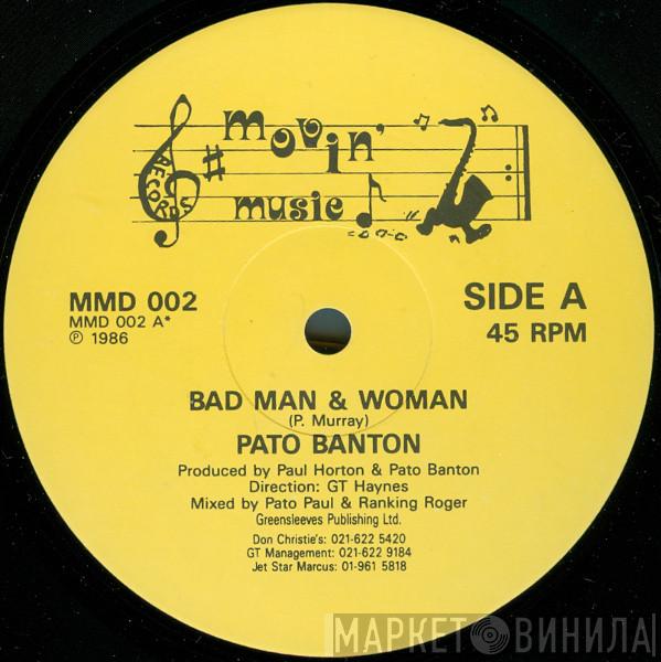 Pato Banton - Bad Man & Woman