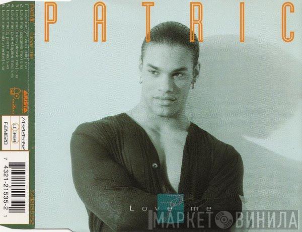  Patric  - Love Me