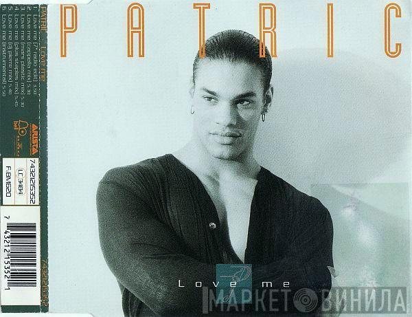  Patric  - Love Me