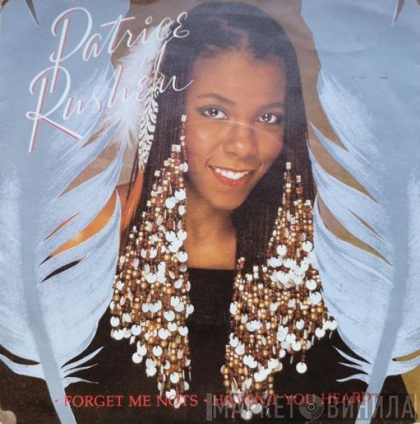  Patrice Rushen  - Forget Me Nots / Haven't You Heard