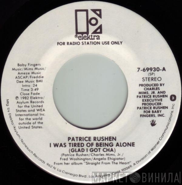  Patrice Rushen  - I Was Tired Of Being Alone (Glad I Got Cha)