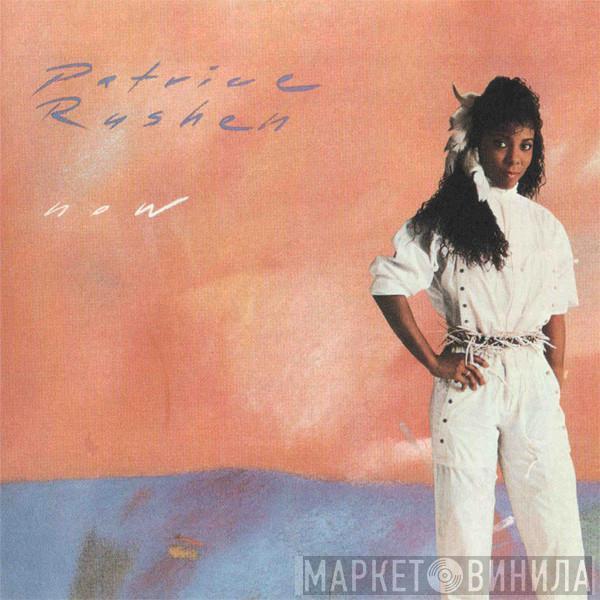  Patrice Rushen  - Now