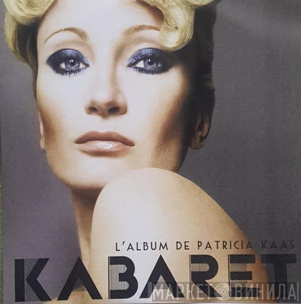  Patricia Kaas  - Kabaret