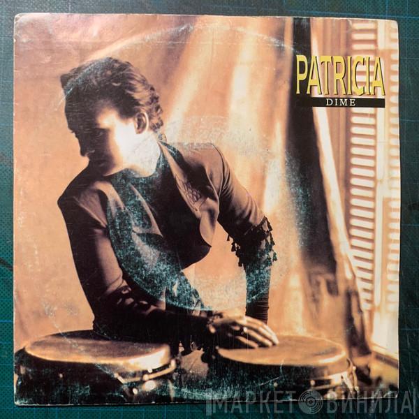 Patricia Kraus - Dime