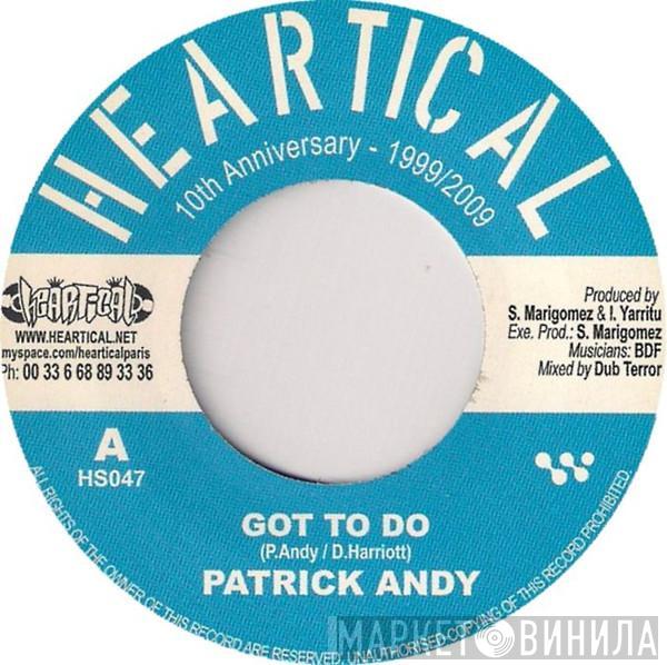 Patrick Andy, Uman  - Got To Do / Parcours Santé