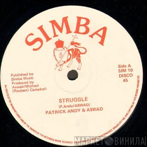 Patrick Andy, Aswad - Struggle
