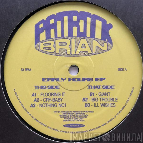 Patrick Brian - Early Hours EP