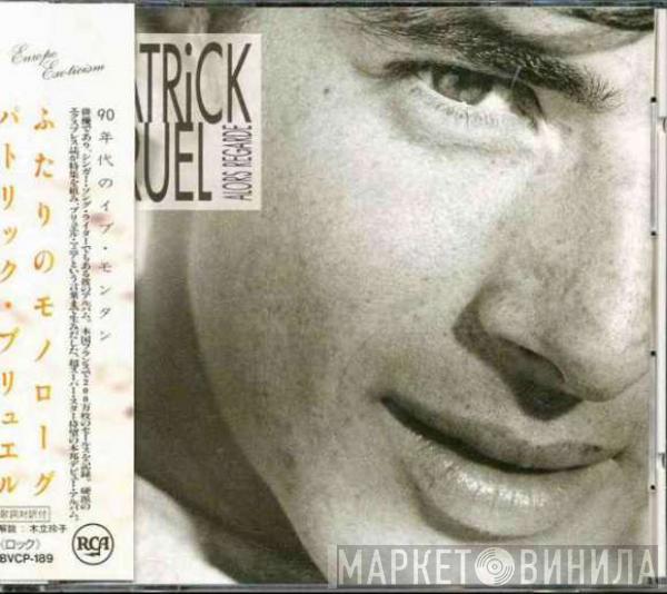  Patrick Bruel  - Alors Regarde