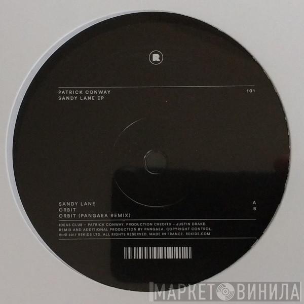 Patrick Conway  - Sandy Lane EP