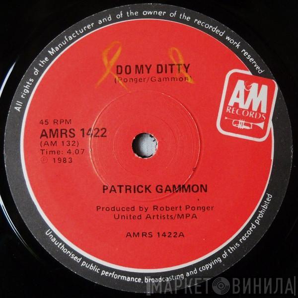  Patrick Gammon  - Do My Ditty