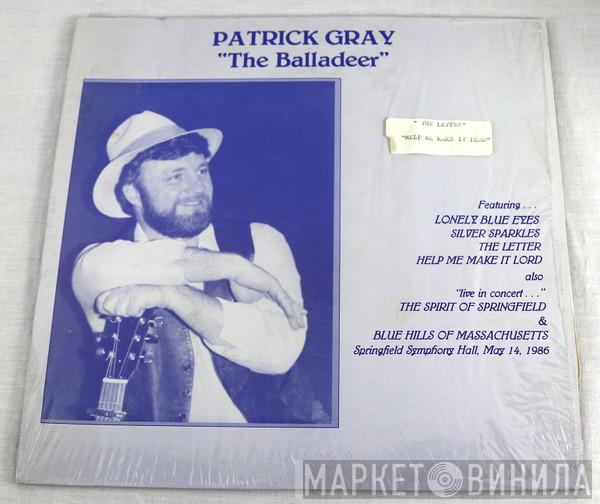 Patrick Gray - The Balladeer