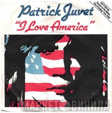  Patrick Juvet  - I Love America