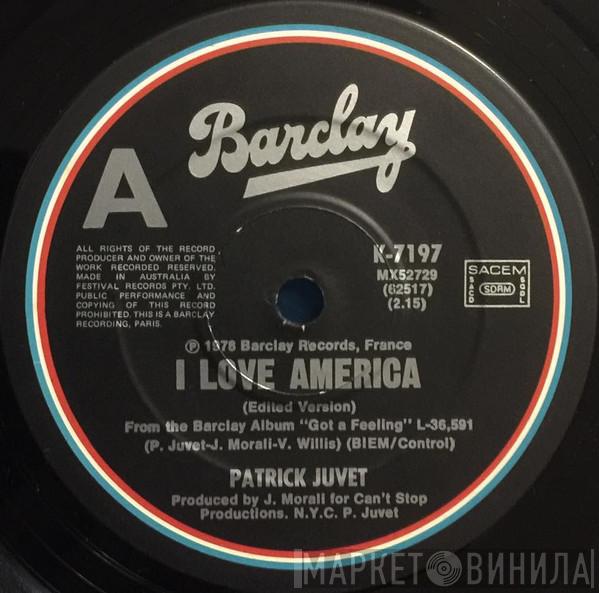  Patrick Juvet  - I Love America