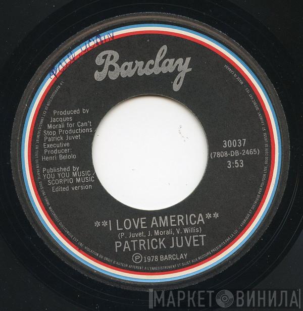  Patrick Juvet  - I Love America