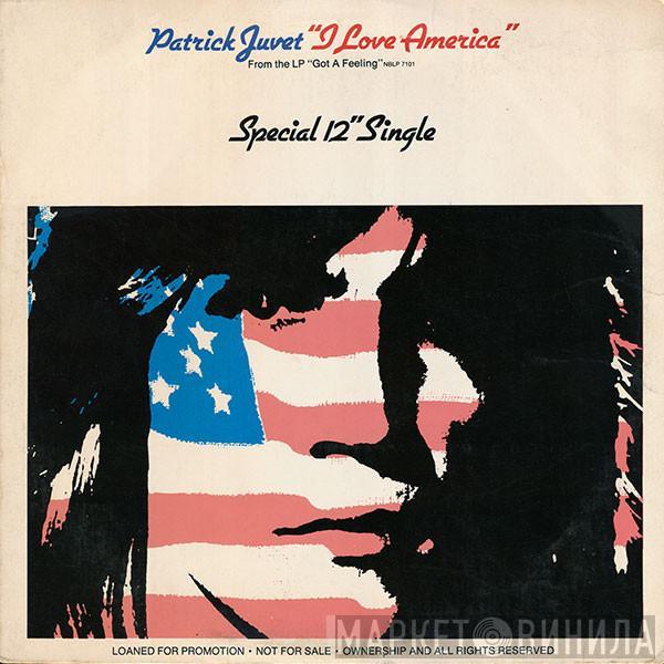  Patrick Juvet  - I Love America