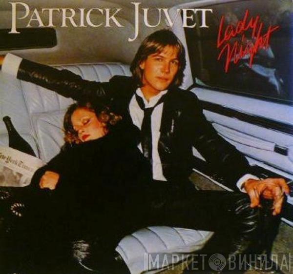Patrick Juvet - Lady Night
