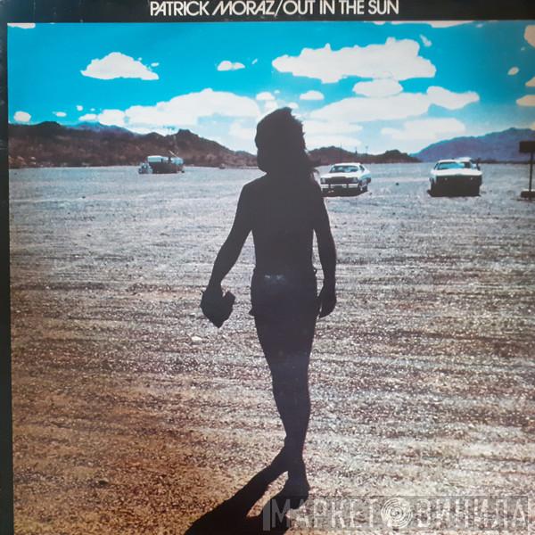  Patrick Moraz  - Out In The Sun