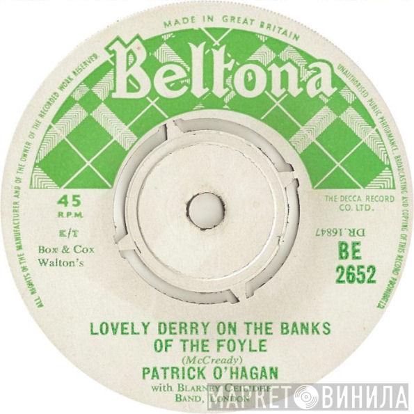 Patrick O'Hagan - Lovely Derry On The Banks Of The Foyle