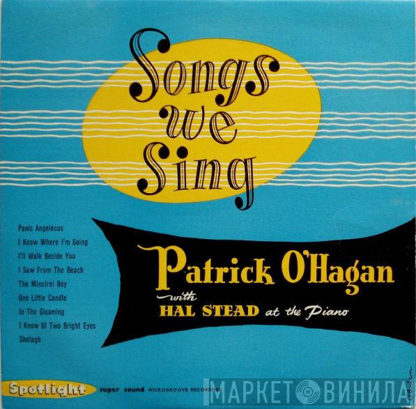  Patrick O'Hagan  - Songs We Sing