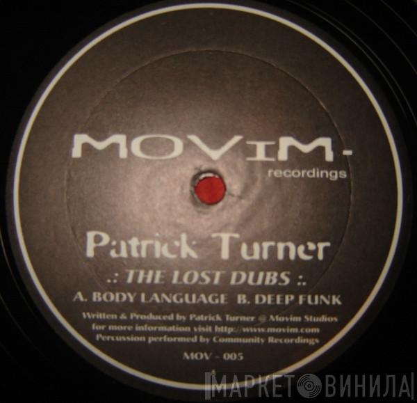  Patrick Turner  - The Lost Dubs
