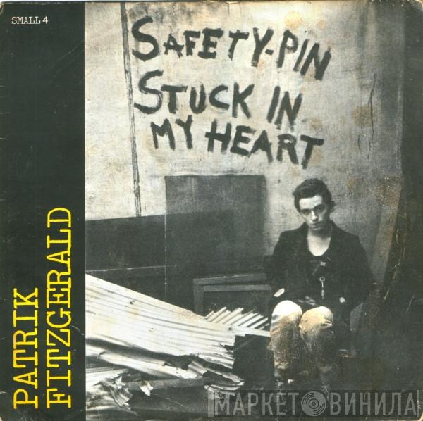 Patrik Fitzgerald - Safety-Pin Stuck In My Heart