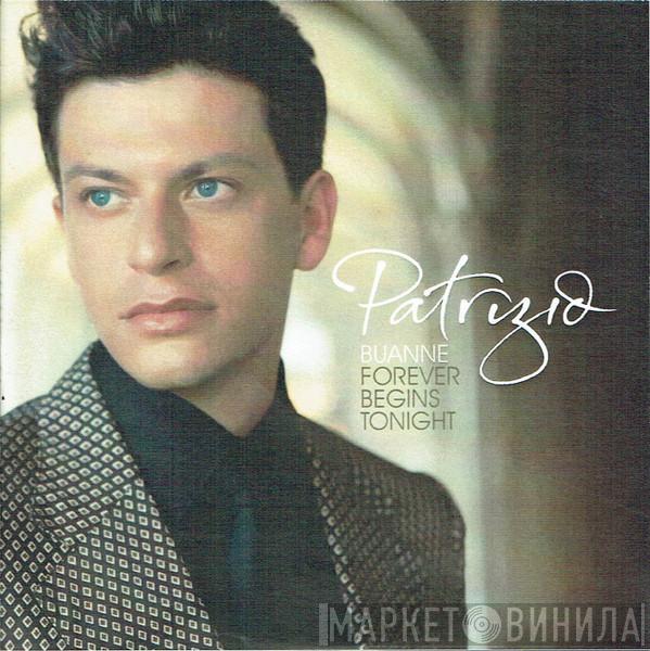 Patrizio Buanne - Forever Begins Tonight