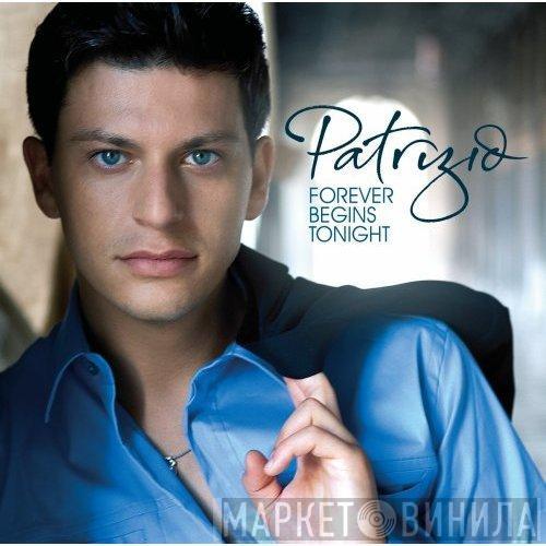 Patrizio Buanne - Forever Begins Tonight