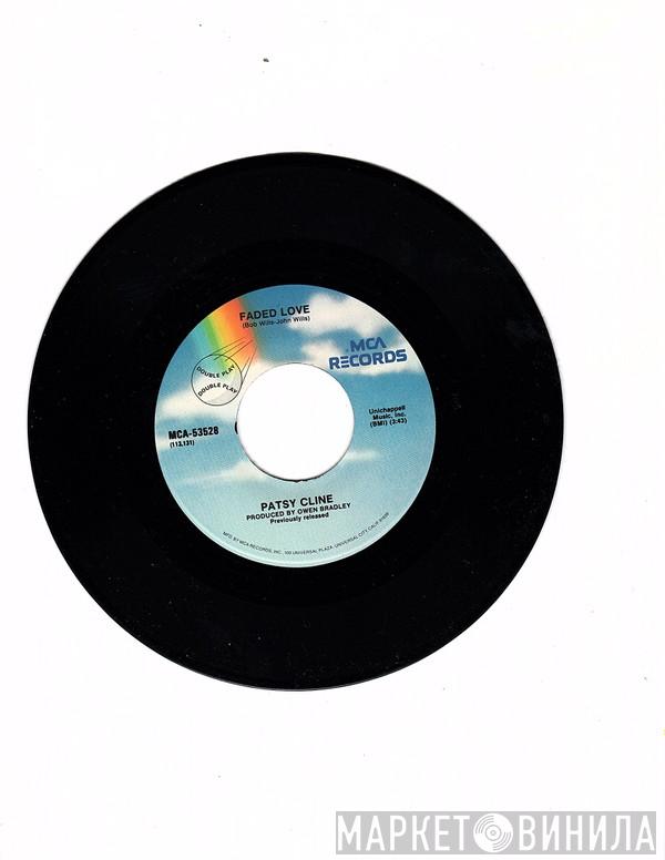 Patsy Cline  - Faded Love / South Of The Border (Down Mexico Way)