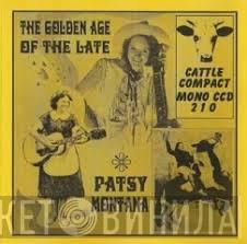 Patsy Montana - The Golden Age Of The Late Patsy Montana