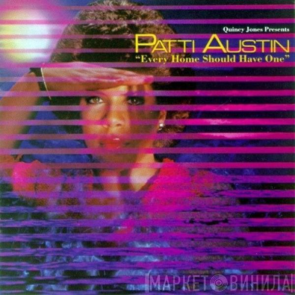Patti Austin - Every Home Should Have One