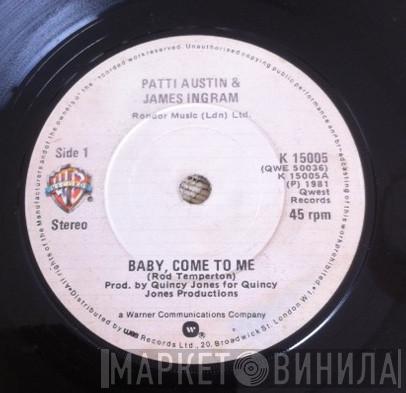 Patti Austin, James Ingram - Baby, Come To Me