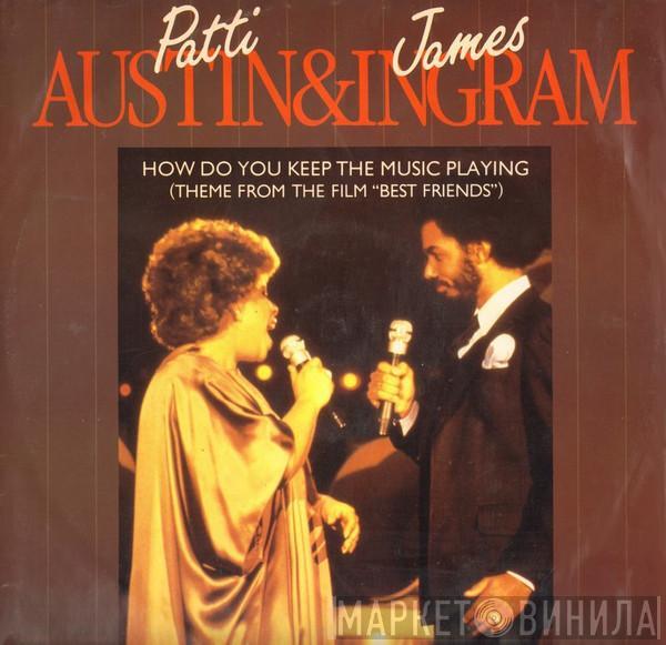 Patti Austin, James Ingram - How Do You Keep The Music Playing