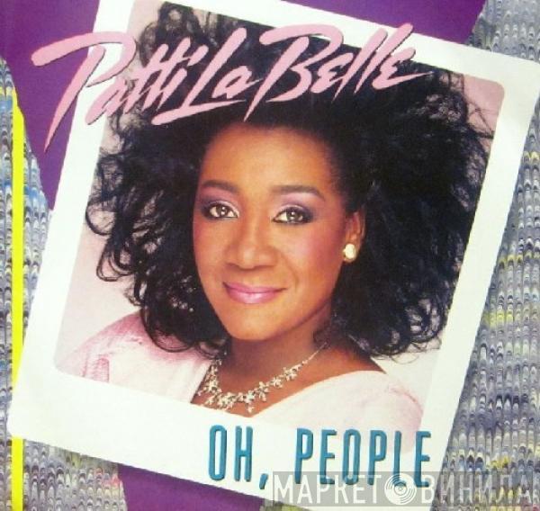 Patti LaBelle  - Oh, People / Love Attack