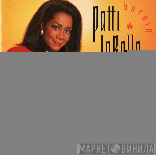Patti LaBelle - Burnin'