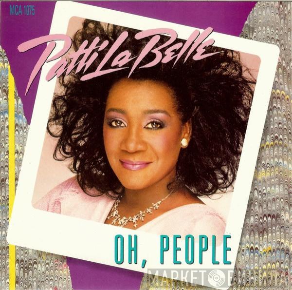 Patti LaBelle - Oh, People