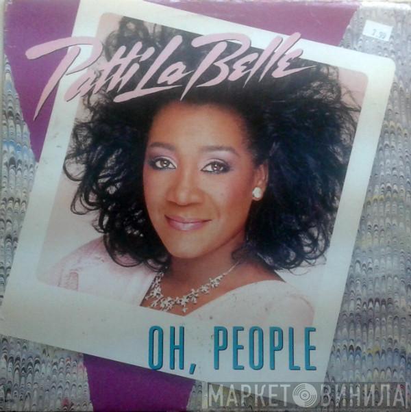  Patti LaBelle  - Oh, People